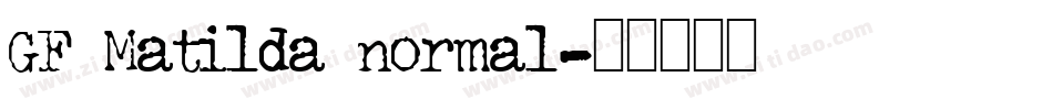 GF Matilda normal字体转换